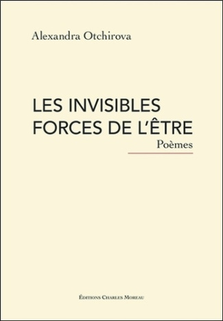 Les invisibles forces de l'être
