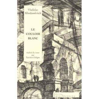 Le couloir blanc. Souvenirs autobiographiques, de la naissance à l'exil