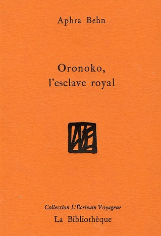 Oronoko, l'esclave royal