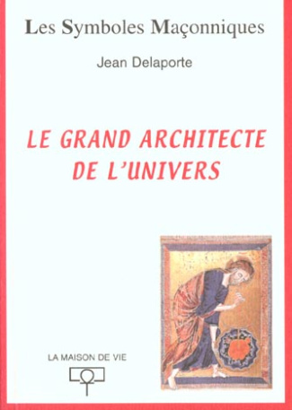 Le grand architecte de l'univers