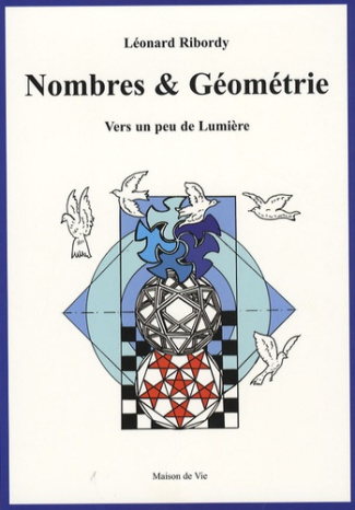 Nombres et Géométrie. Vers un peu de lumière