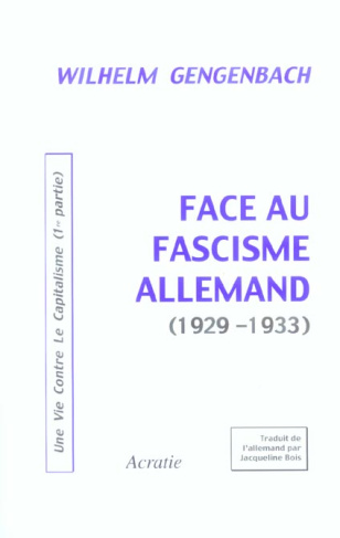 Face Au Fascisme Allemand (1929-1933)