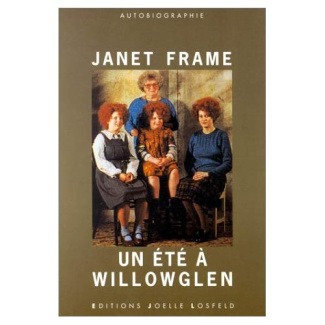 UN ANGE A MA TABLE TOME 2 : UN ETE A WILLOWGLEN. Autobiographie
