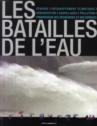 LES BATAILLES DE L'EAU
