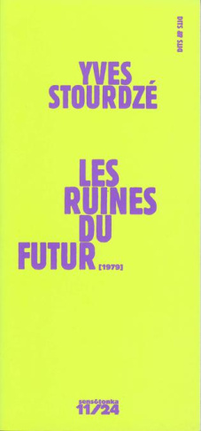 Les ruines du futur