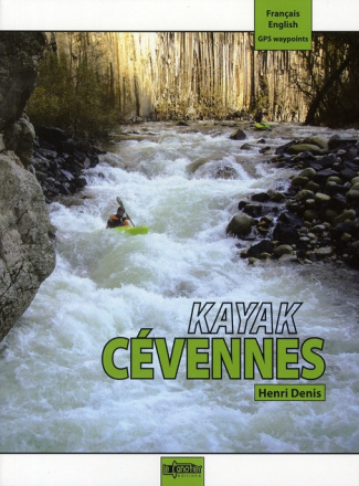 Kayak Cévennes. Edition bilingue français-anglais