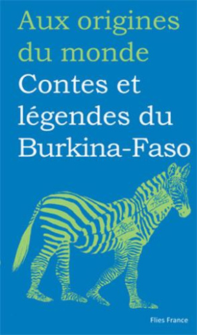 Contes et légendes de Burkina-Faso