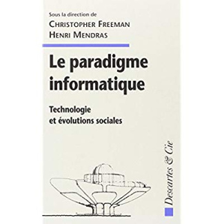 LE PARADIGME INFORMATIQUE