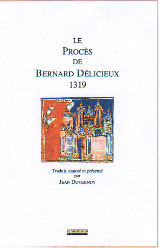 LE PROCES DE BERNARD DELICIEUX 1319