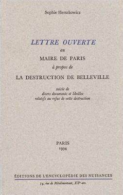 Lettre ouverte au Maire de Paris à propos de la destruction de Belleville