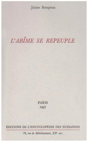 L'abîme se repeuple