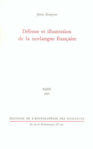 Défense et illustration de la novlangue française
