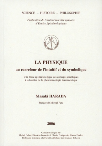 LA PHYSIQUE AU CARREFOUR DE L INTUITIF ET DU SYMBOLIQUE