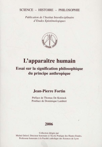 L APPARAITRE HUMAIN ESSAI SUR LA SIGNIFICATION PHILOSOPHIQUE DU PRINCIPE ANTHROPIQUE