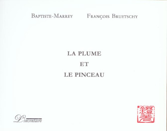 La plume et le pinceau