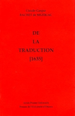 DE LA TRADUCTION (1635)