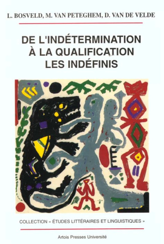 De l'indétermination à la qualification. Les indéfinis
