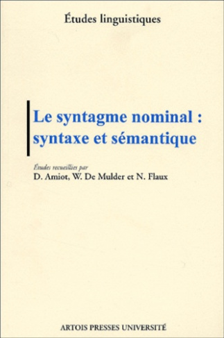 Le syntagme nominal : syntaxe et sémantique