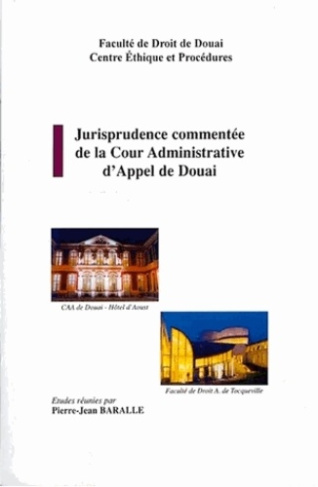 Jurisprudence commentée de la Cour Administrative de Douai. N°2