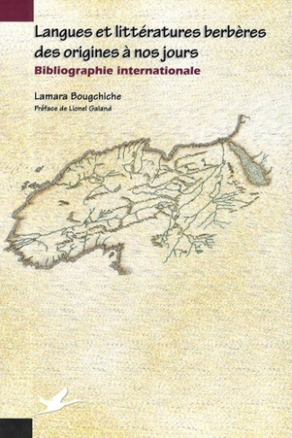 LANGUES ET LITTERATURES BERBERS DES ORIGINES A NOS JOURS. Bibliographie internationale