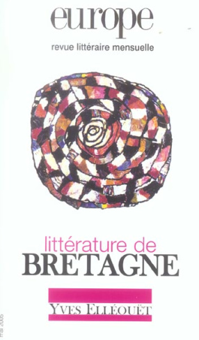 Europe N° 913, Mai 2005 83e année : Littérature de Bretagne
