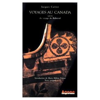 Voyages au Canada suivis du voyage de Roberval