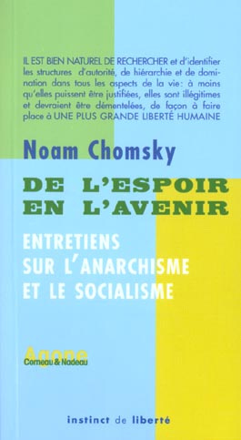 De l'espoir en l'avenir. Entretiens sur l'anarchisme et le socialisme