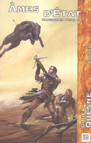 Sanglornis Prima Tome 4 : Ames d'Etat