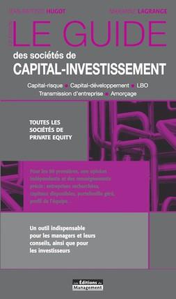 Le guide des sociétés de capital-investissement. 12e édition