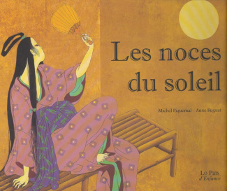 Les noces du soleil