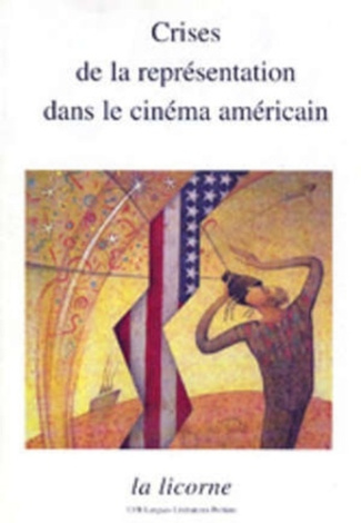 Crises de la représentation dans le cinéma américain