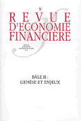 Revue d'économie financière N° 73 : Bale II : Genèse et enjeux