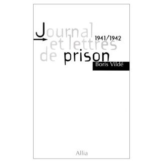 JOURNAL ET LETTRES DE PRISON