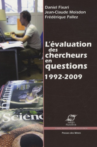 L'évaluation des chercheurs en questions 1992-2009