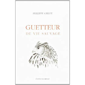 le guetteur de la vie sauvage