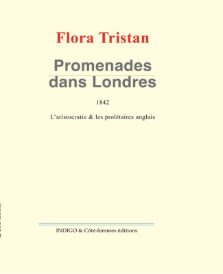 PROMENADES DANS LONDRES 1842 L'ARISTOCRATIE ET LES PROLETAIRES ANGLAIS