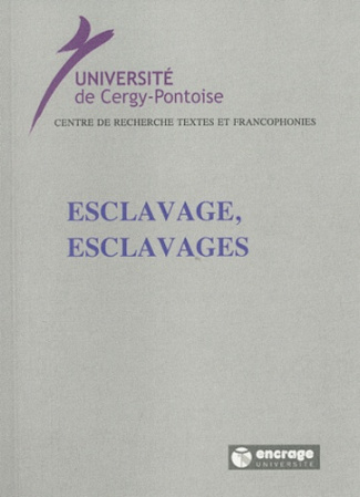 Esclavage, esclavages