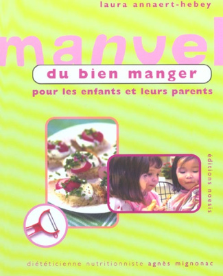 MANUEL DU BIEN MANGER