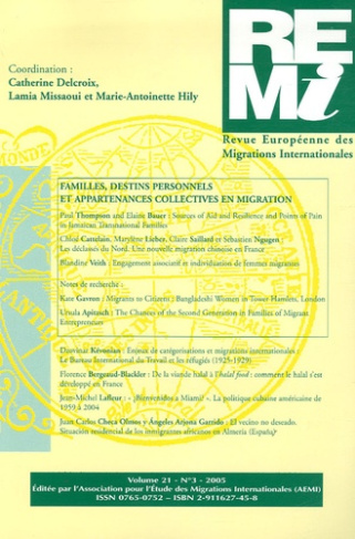 Revue européenne des migrations internationales Volume 21 N° 3/2005 : Familles, destins personnels e