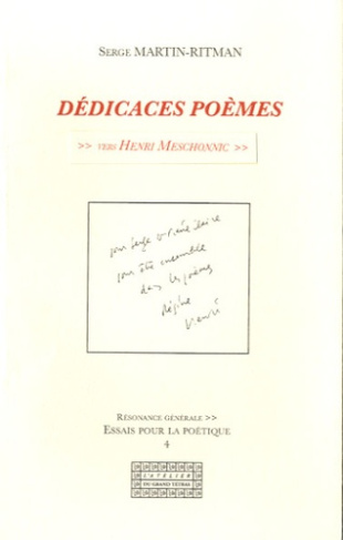 Dédicaces poèmes. Vers Henri Meschonnic