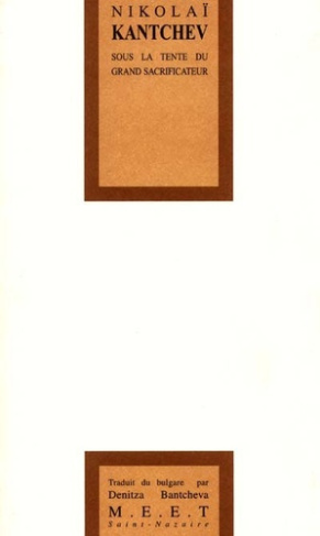 Sous la tente du grand sacrificateur. Edition bilingue français-bulgare