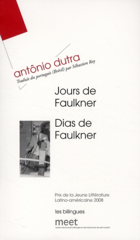 Jours de Faulkner. Edition bilingue français-portugais