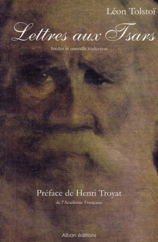 TOLSTOI : LETTRES AUX TSARS