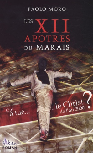 LES XII APOTRES DU MARAIS
