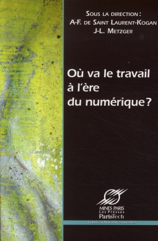 Où va le travail à l'ère du numérique ?