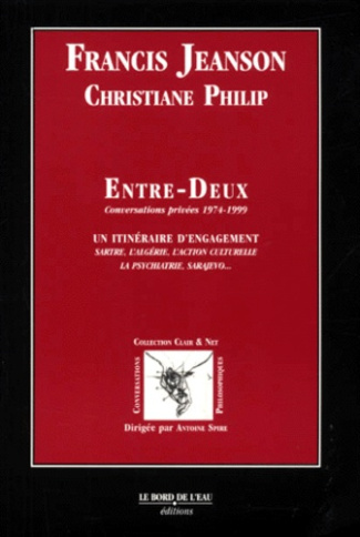 Entre-Deux. Conversations privées 1974-1999
