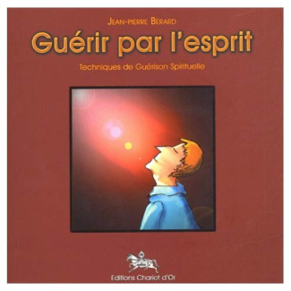 Guérir par l'esprit