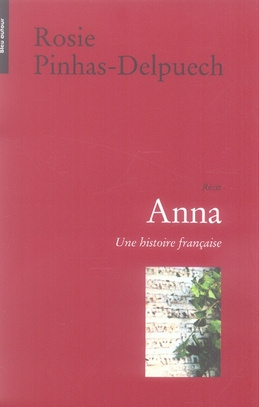 Anna. Une histoire française