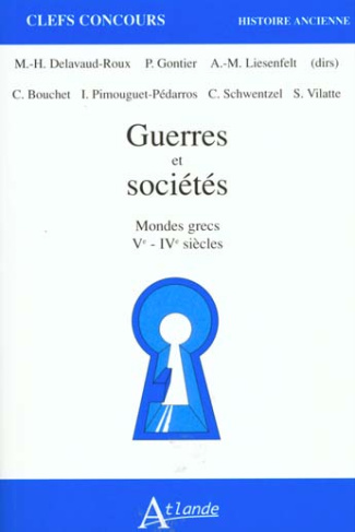 Guerres et sociétés mondes grecs