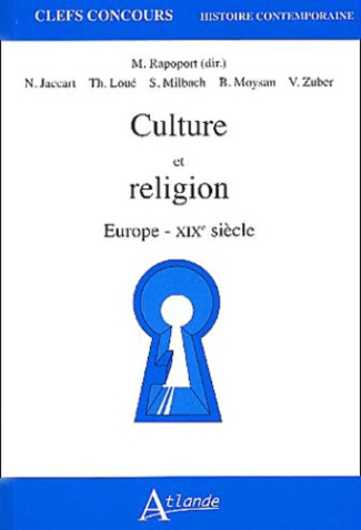 Culture et religion. Europe XIXème siècle